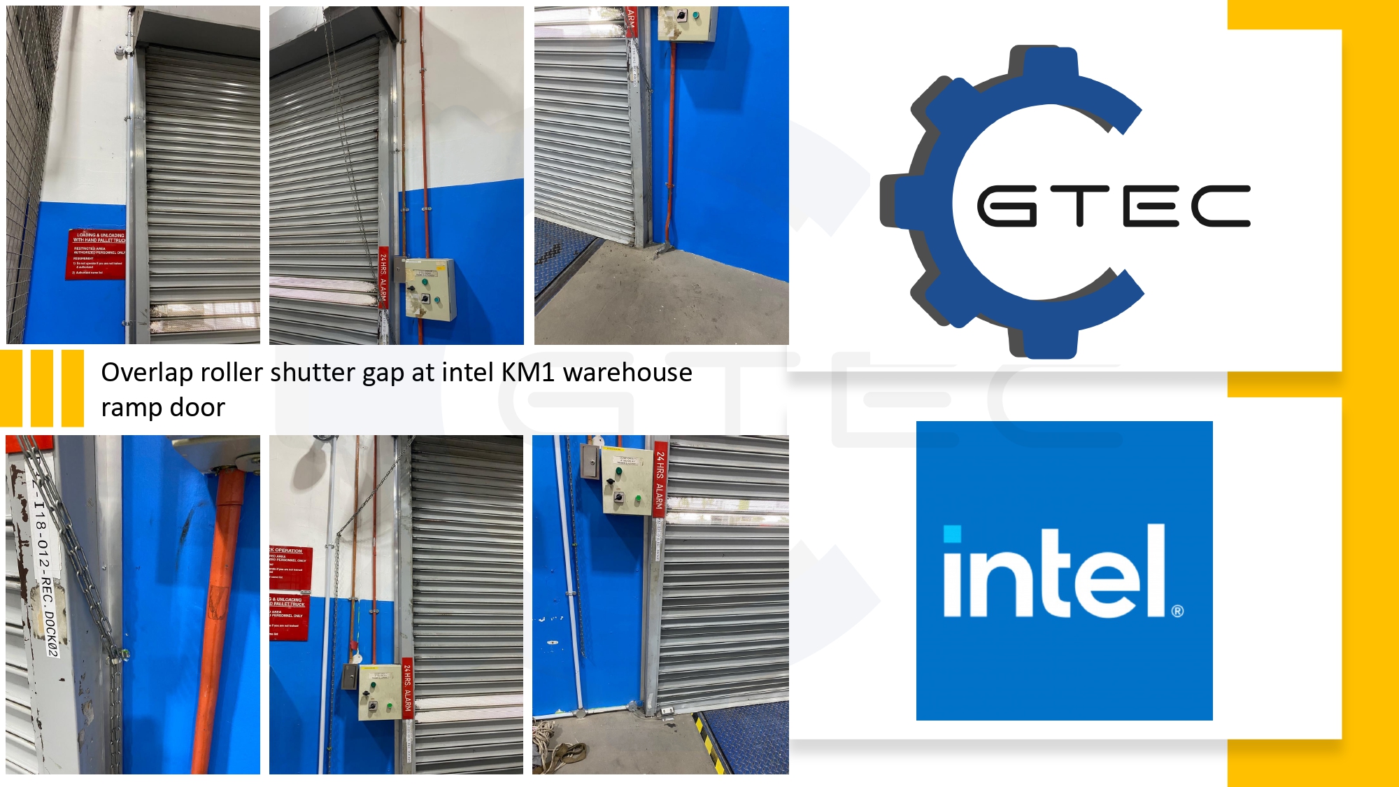 Overlap roller shutter gap at KM1 warehouse ramp door